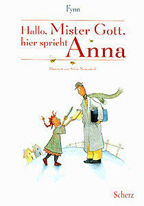 Hallo, Mister Gott, hier spricht Anna 