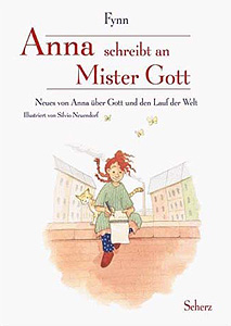 Anna schreibt an Mister Gott