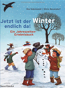 Jetzt ist der Winter endlich da!