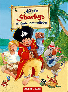 Käpt´n Sharky - Piratenlieder...